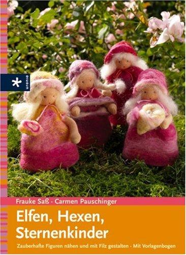 Elfen, Hexen, Blütenkinder