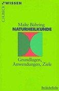 Naturheilkunde: Grundlagen, Anwendungen, Ziele