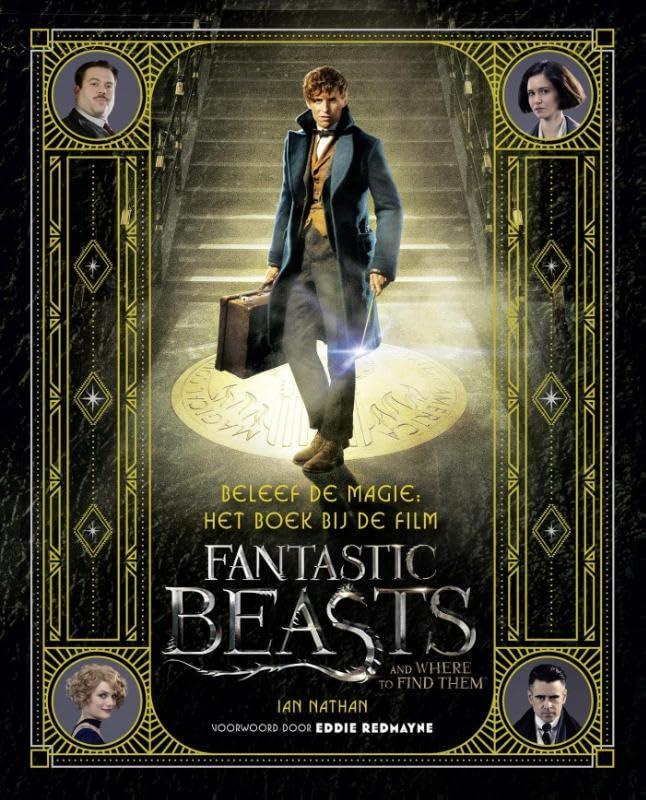 Beleef de magie: het boek bij de film Fantastic beasts and where to find them