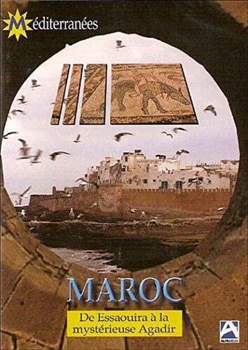 Maroc : De essaouira la mystérieuse à Agadir [FR Import]