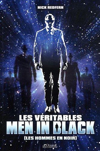 Les véritables Men in black : les hommes en noir