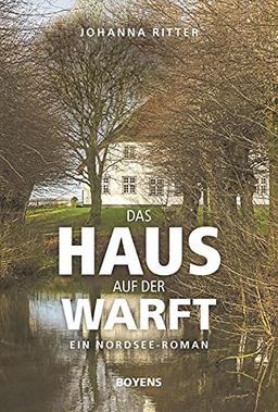 Das Haus auf der Warft: Ein Nordsee-Roman