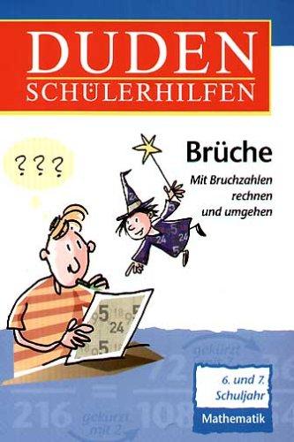 Duden Schülerhilfen, Brüche, 6./7. Schuljahr