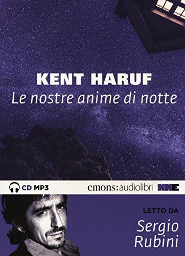 Le nostre anime di notte letto da Sergio Rubini. Audiolibro. CD Audio formato MP3