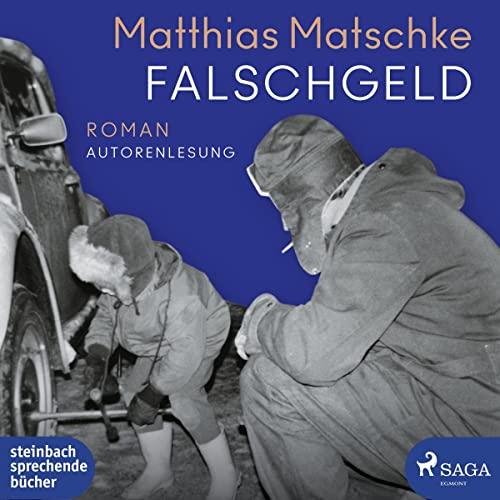 Falschgeld: Roman