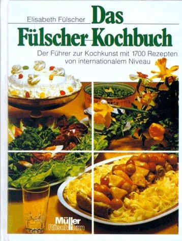 Das Fülscher-Kochbuch