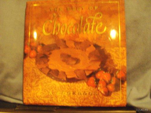 The Best of Chocolate: A Cookbook