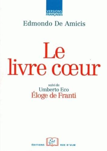 Le livre coeur. Eloge de Franti. Franti strikes again