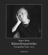 Künstlerporträts: Fotografien 1962-2002