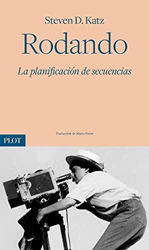 Rodando: La planificación de secuencias