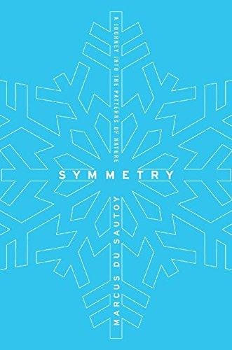 Symmetry: A Journey into the Patterns of Nature