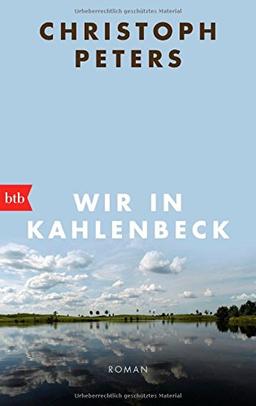 Wir in Kahlenbeck: Roman