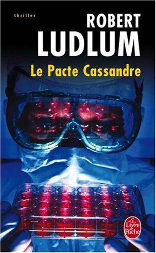 Le pacte Cassandre