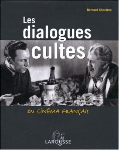 Les dialogues cultes du cinéma français