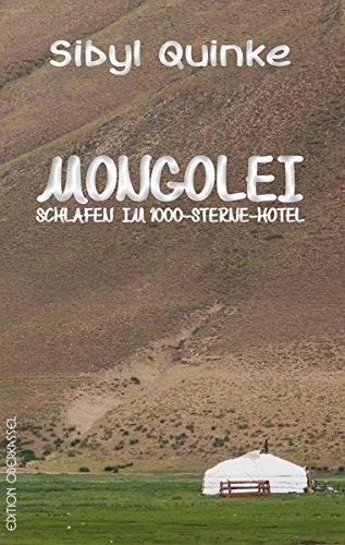 Mongolei: Schlafen im 1000-Sterne-Hotel (Land&Stadt)