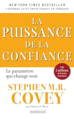 La puissance de la confiance : le paramètre qui change tout