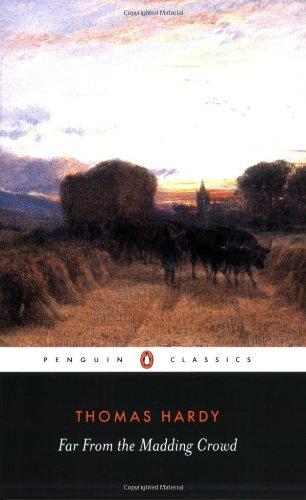 Far from the Madding Crowd (Penguin Classics)