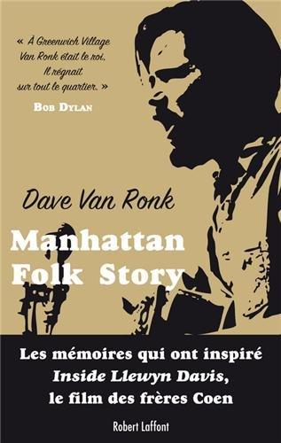 Manhattan folk story : inside Dave Van Ronk