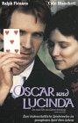 Oscar und Lucinda [VHS]