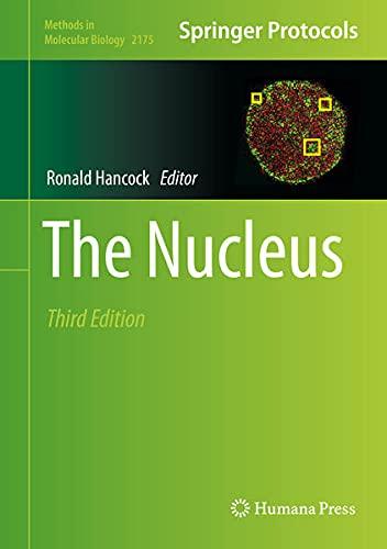 The Nucleus (Methods in Molecular Biology, 2175, Band 2175)