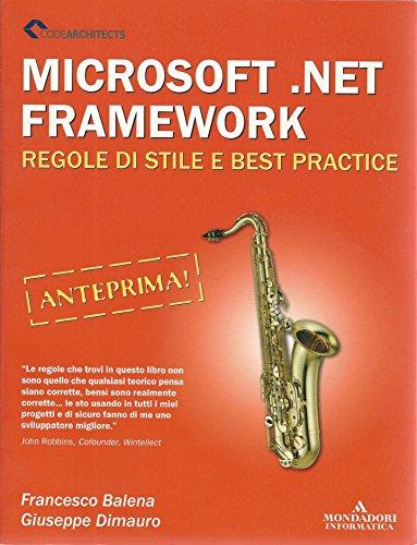 Microsoft.NET Framework. Regole di stile e best practice.