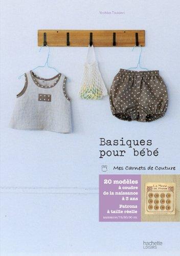 Basiques pour bébé : 20 modèles pour bébé