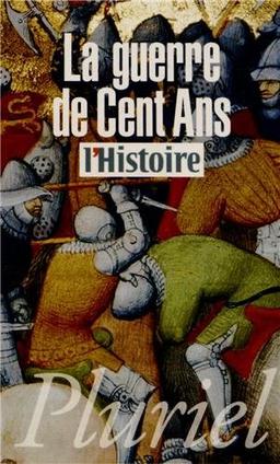 La guerre de Cent Ans