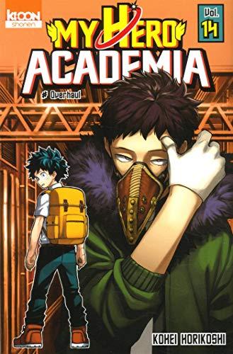 My hero academia. Vol. 14. Overhaul