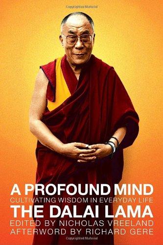 A Profound Mind: Cultivating Wisdom in Everyday Life