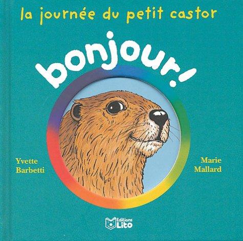 La journée du petit castor