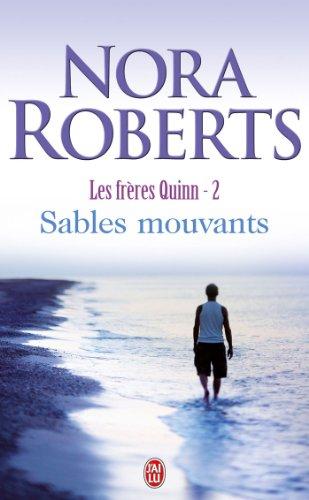 Les frères Quinn. Vol. 2. Sables mouvants