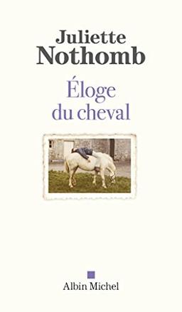 Eloge du cheval