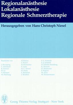 Regionalanästhesie, Lokalanästhesie, regionale Schmerztherapie