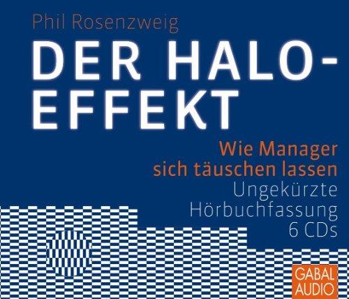 Der Halo-Effekt: Wie Manager sich täuschen lassen