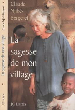 La sagesse de mon village