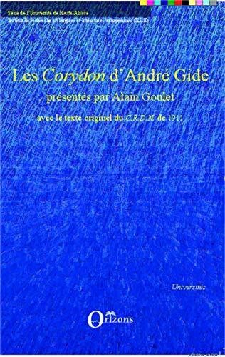 Les Corydon d'André Gide : avec le texte originel du CRDN de 1911