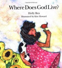 Where Does God Live?