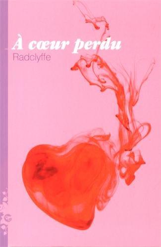 A coeur perdu