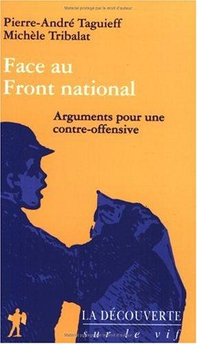 Face au Front national : arguments pour une contre-offensive