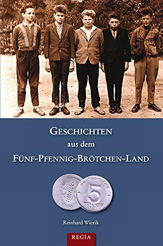 Geschichten aus dem Fünf-Pfennig-Brötchen-Land