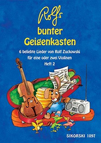 Rolfs bunter Geigenkasten - Heft 2: 6 beliebte Lieder von Rolf Zuckowski für eine oder zwei Violinen (Ed. 1097)