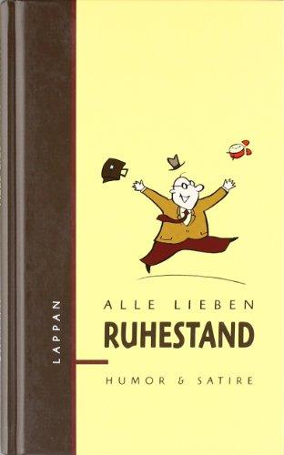 Alle lieben Ruhestand: Bilder und Worte