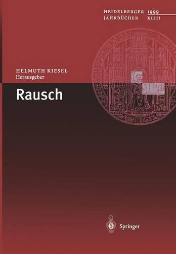 Rausch (Heidelberger Jahrbücher) (German Edition)