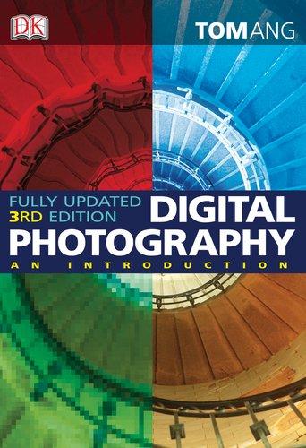 Digital Photography: An Introduction, 3rd Edition