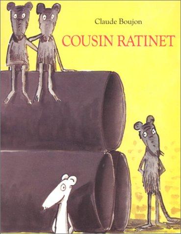 Cousin Ratinet