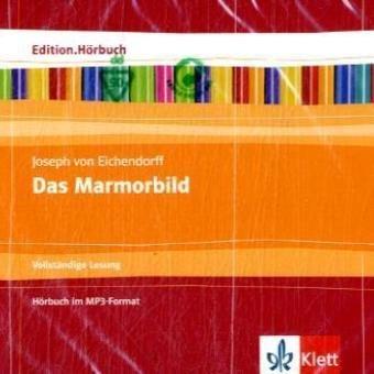 Joseph von Eichendorff: Das Marmorbild