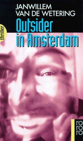 Outsider in Amsterdam