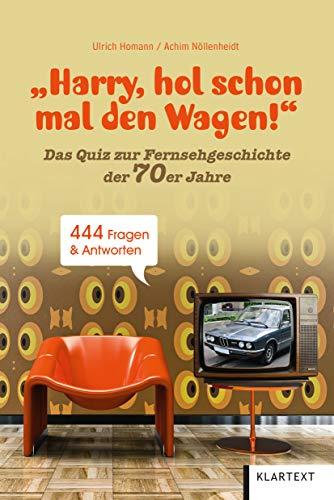 "Harry, hol schon mal den Wagen!": Ein Quiz zur Fernsehgeschichte der 70er Jahre