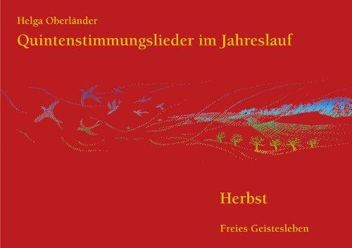 Quintenstimmungslieder im Jahreslauf, Herbst