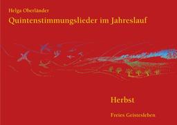 Quintenstimmungslieder im Jahreslauf, Herbst